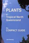 Plants of Tropical North Queensland